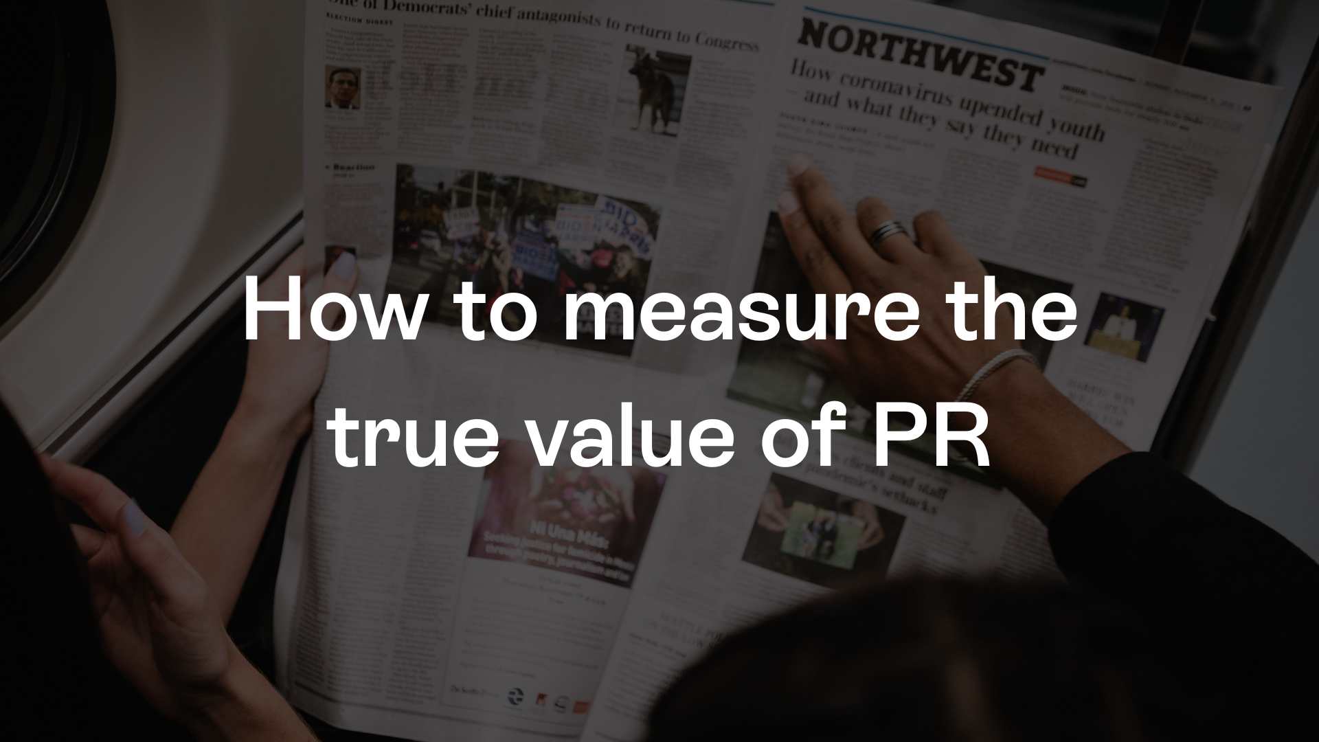 How to measure the true value of PR